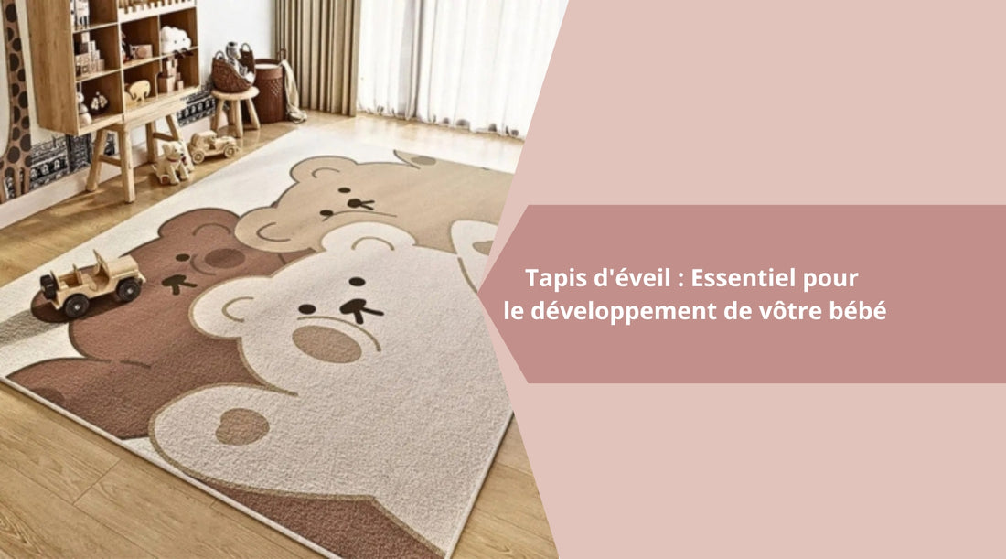 Tapis D'éveil : Essentiel Pour le Développement de Bébé